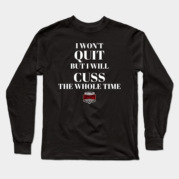 I Might Cuss Long Sleeve T-Shirt by Jeffjowers1